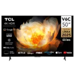 Tcl 50″ 50V6C 4K HDR Google Tv (NEW 2025)